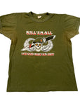 Green Beret "Kill 'Em All" Vintage Single Stitch Graphic T-Shirt Made in Canada